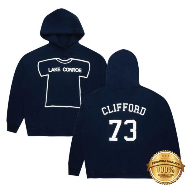 Clifford73 Merch Store Shop Lake Conroe Hoodie
