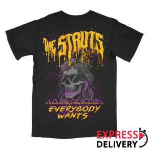Trending The Struts Store Merch 10 Years Of Everybody Wants Tee