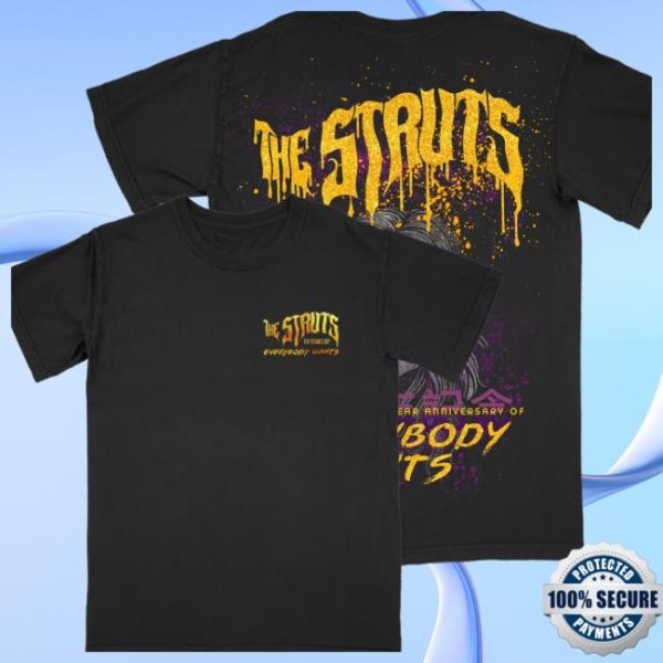 Trending The Struts Store Merch 10 Years Of Everybody Wants Tee