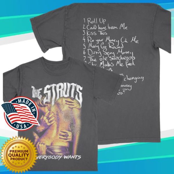 The Struts Shop Store Merch Everybody Wants Cover Tee