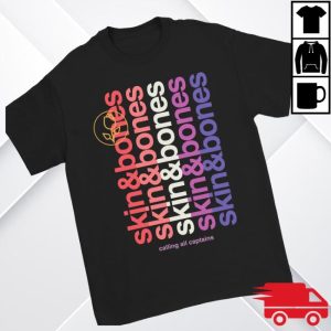 Armada Merch Store Shop Calling All Captains Skin And Bones T-Shirt