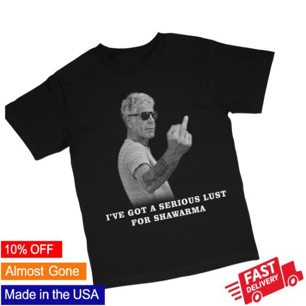 Oldschoolhats Store Merch I’ve Got A Serious Lust For Shawarma Custom Printed T-Shirt