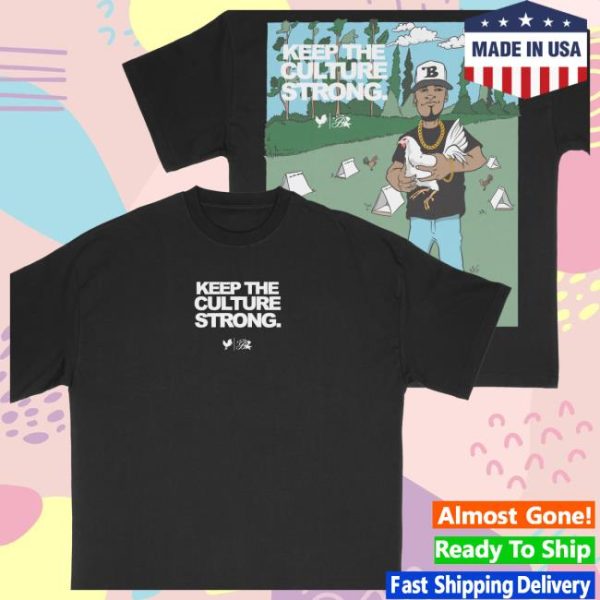 Budzandbaddiez Store Merch Keep The Culture Strong Black Tee