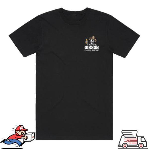 Dixxon Quality Merch Store Shop Cinco Tee