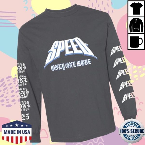 Speed Store Merch Only One Mode ’25 Longsleeve