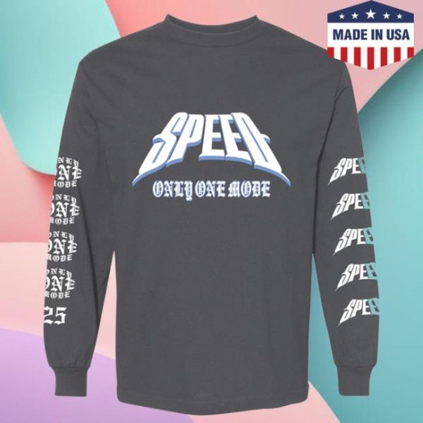 Speed Store Merch Only One Mode ’25 Longsleeve