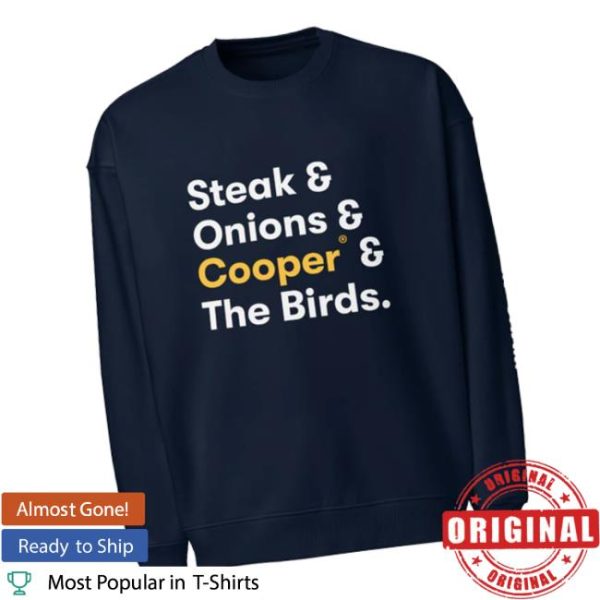 Cooper Cheese Store Merch Steak & Onions & Cooper &The Birds Sweatshirt
