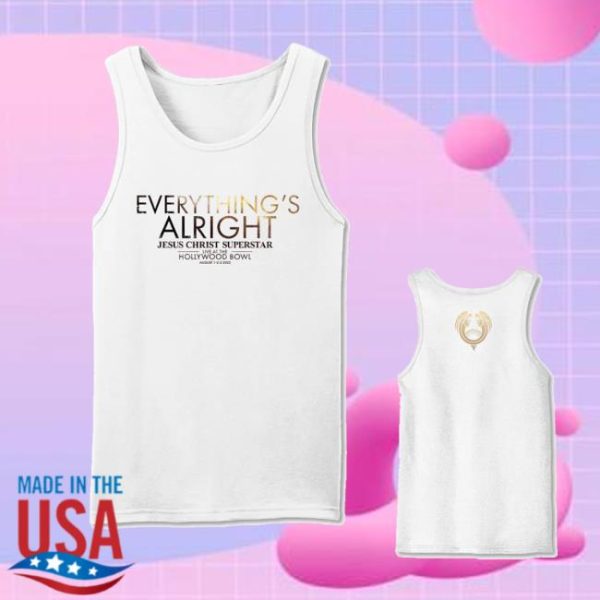 Araca Event Merch Store Merch Jesus Christ Superstar Unisex Hollywood Bowl Everything’s Alright Tank