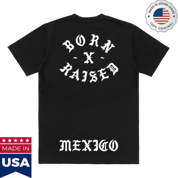 Born X Raised Merch Store Shop Mexico Rocker Tee Black