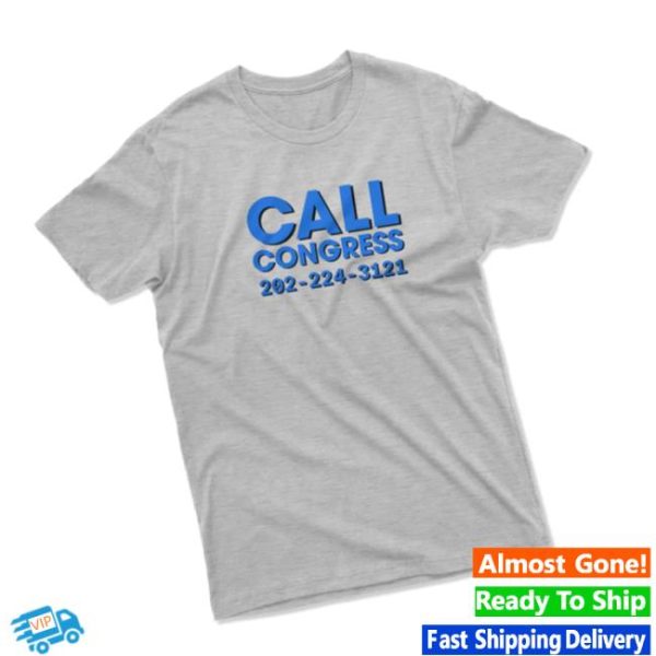 Crooked Store Merch Call Now Call Congress Grey Unisex T-Shirt