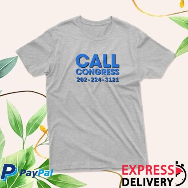 Crooked Store Merch Call Now Call Congress Grey Unisex T-Shirt