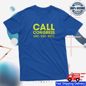 Crooked Media Merch Store Shop Call Now Call Congress Unisex T-Shirt
