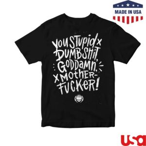 Sparrow Sleeps Merch Store Shop The Offspring You Stupid Dumbshit Goddamn Motherfucker T-Shirt