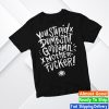 kenny Sparrow Sleeps Merch Store Shop The Offspring You Stupid Dumbshit Goddamn Motherfucker T Shirtv