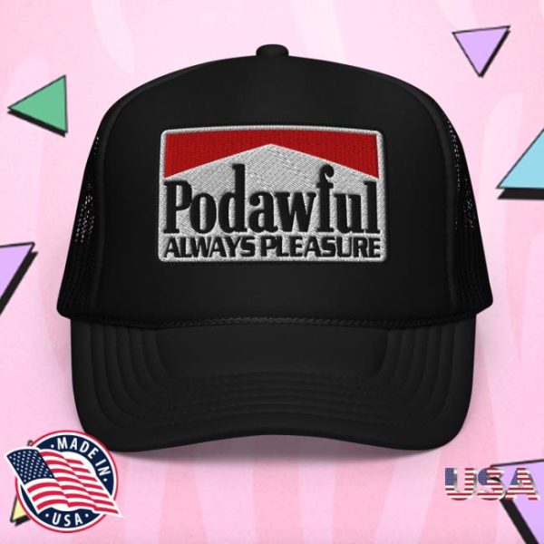 Awful Store Merch Always Pleasure® Hat - Newest Fashion Trends