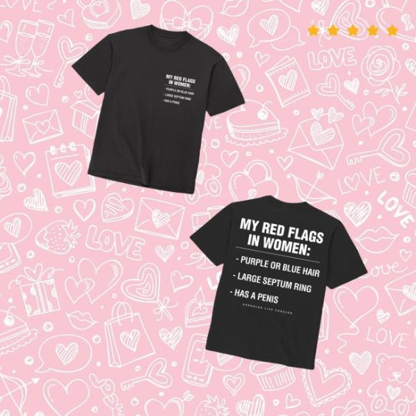 Lindafinegold Merch Store Shop Red Flags In Women Shirt