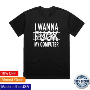 Ninajirachi Merch I Wanna Fuck My Computer Faded Black Tee