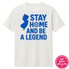 kenny no hoop recruit store merch stay home be a legend tee