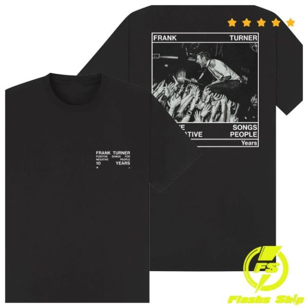 Frank Turner Store Merch Positive Songs For Negative People 10Th Anniversary T-Shirt