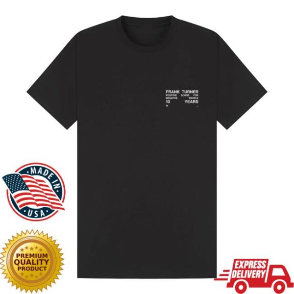Frank Turner Store Merch Positive Songs For Negative People 10Th Anniversary T-Shirt