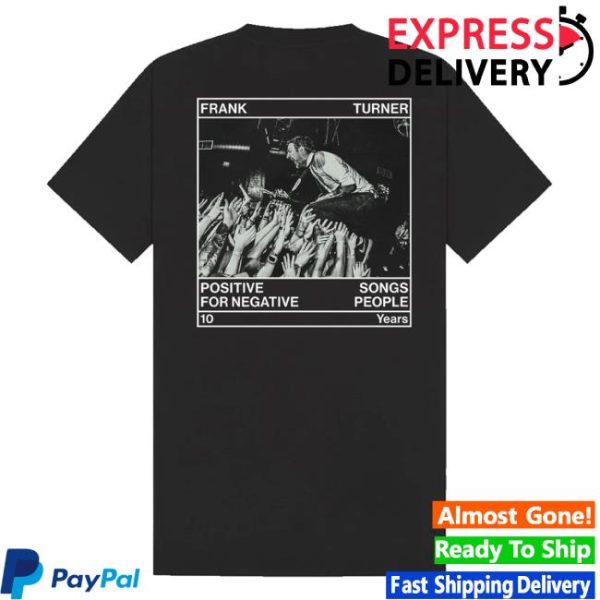 Frank Turner Merch Store Shop Positive Songs For Negative People 10Th Anniversary T-Shirt