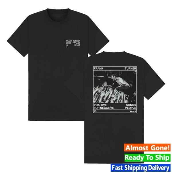 Frank Turner Merch Store Shop Positive Songs For Negative People 10Th Anniversary T-Shirt
