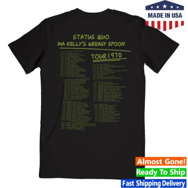 Status Quo Merch Store Shop Ma Kelly’s Greasy Spoon Anniversary Tour Tee