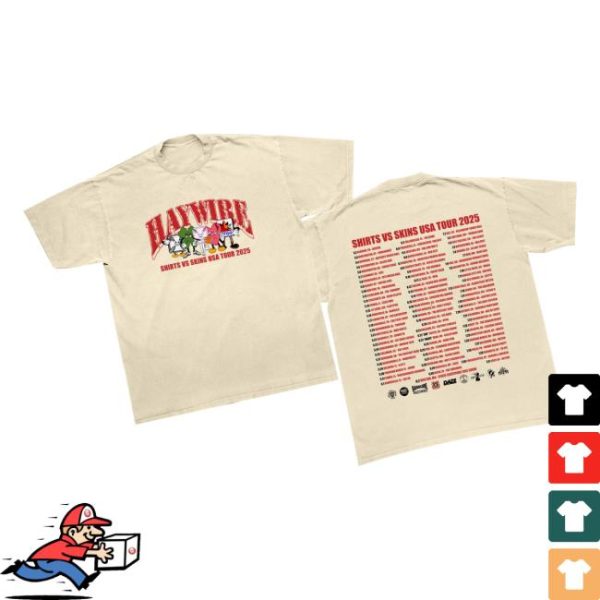 Friends Family Forever Merch Store Shop Haywire Shirts Vs Skins 2025 Tour Shirt