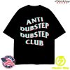 kenny Elev808 Designs Merch Store Shop Anti Dubstep Club Shirta