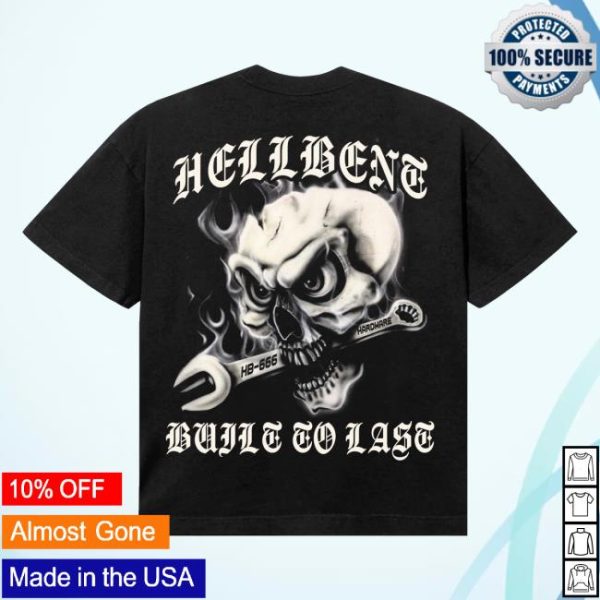 Hellbent Records Merch Store Shop Built To Last Tee