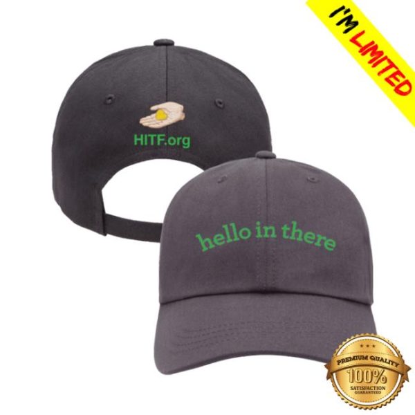 Port Merch Store Shop Hello In There Foundation Dad Hat