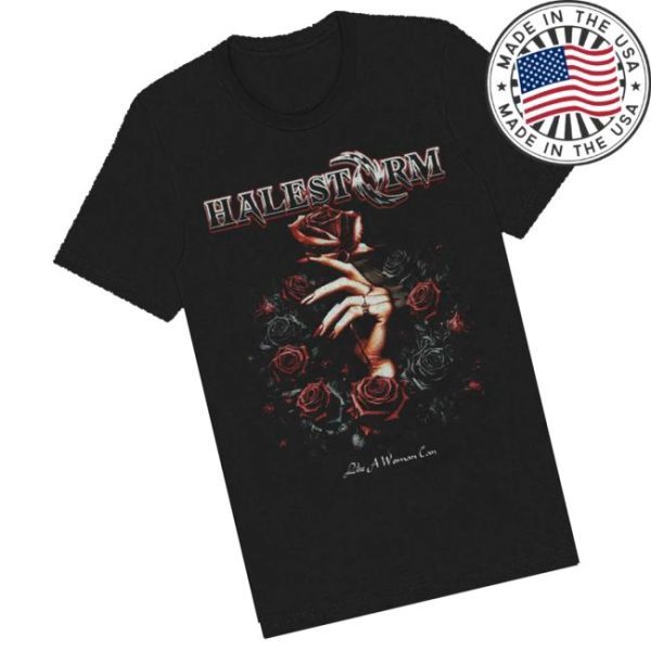Halestorm Rocks Merch Store Shop Like A Woman Can T-Shirt