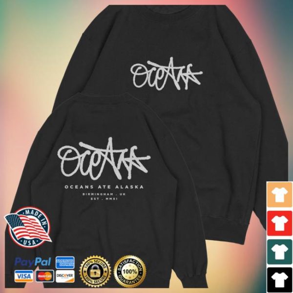 Oceans Ate Alaska Store Merch Graffiti Sweatshirt