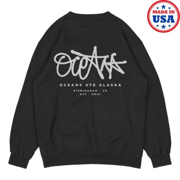 Oceans Ate Alaska Store Merch Graffiti Sweatshirt
