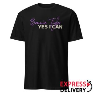 Bonnie Tyler Merch Store Shop Bonnie Tyler Yes I Can T-Shirt