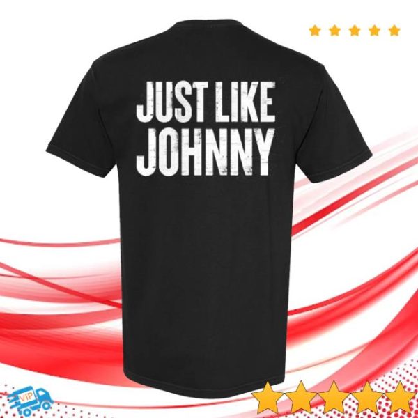 Redferrin Store Merch Just Like Johnny Redferrin Black T-Shirt