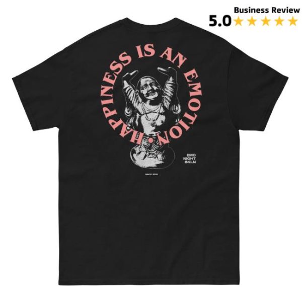 Emonightbk Store Merch Happiness Is An Emotion Tee