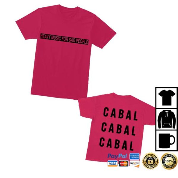 Cabalcult Merch Heavy Music For Sad People T-Shirt