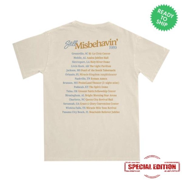 Roughhouse Shop Store Merch Still Misbehavin ’89 Tour Shirt