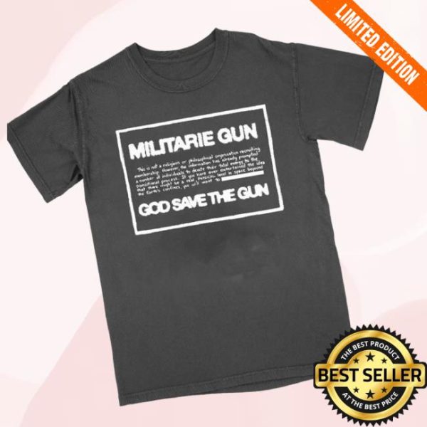 Loma Vista Recordings Store Merch Militarie Gun God Save The Gun T-Shirt