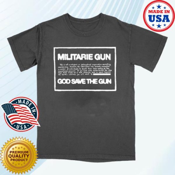 Loma Vista Recordings Store Merch Militarie Gun God Save The Gun T-Shirt