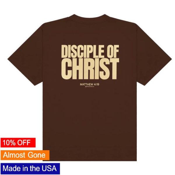 2819 Church Store Merch Disciple Of Christ Brown Tee