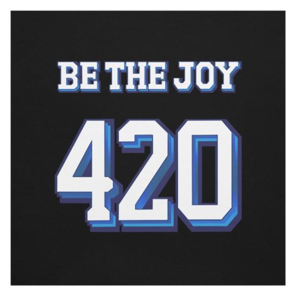Billyendstheworld Store Merch Sorta Stupid Be The Joy Varsity 420 Black T-Shirt