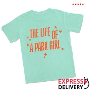 Lostbrostradingco Store Merch Life Of A Park Girl Tee