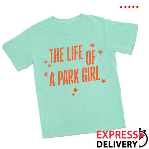 Lostbrostradingco Store Merch Life Of A Park Girl Tee