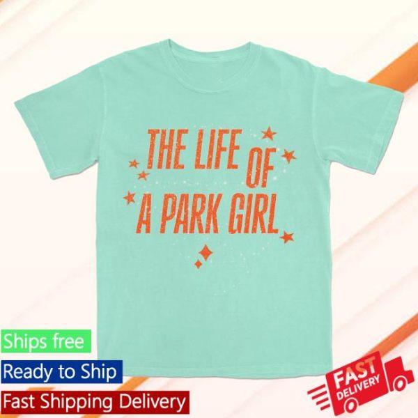 Lostbrostradingco Store Merch Life Of A Park Girl Tee
