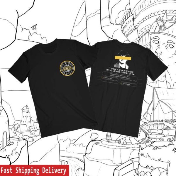 Lewis Capaldi Merch Store Shop Who Is Lewis Capaldi Tee