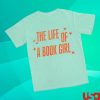 kenny Lostbrostradingco Merch Store Life Of A Book Girl Teea