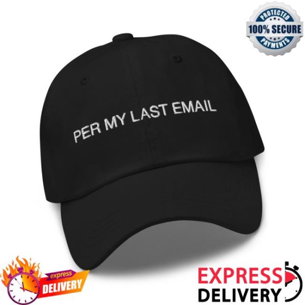 Litquidity Store Merch Per My Last Email Dad Hat