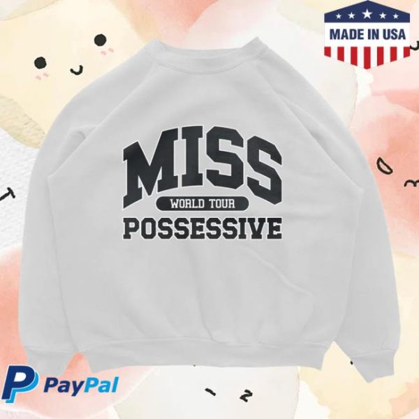 Tate Mcrae Store Merch Miss Possessive Crewneck Sweatshirt